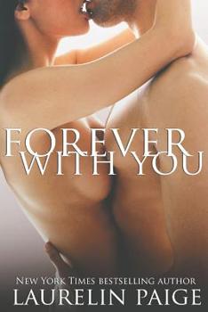 Forever with You - Book #3 of the Fixed