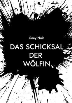 Paperback Das Schicksal der W?lfin [German] Book