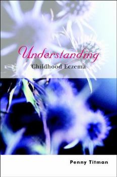 Paperback Understanding Childhood Eczema Book