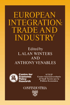 Paperback European Integration: Trade and Industry Book