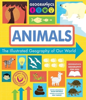 Paperback Animals: The Illustrated Geography of Our World Book