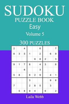 Paperback 300 Easy Sudoku Puzzle Book: Volume 5 Book