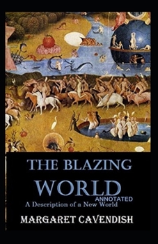 Paperback The Blazing World Annotated Book
