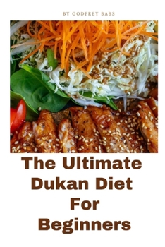 Paperback The Ultimate Dukan DIET FOR beginners Book