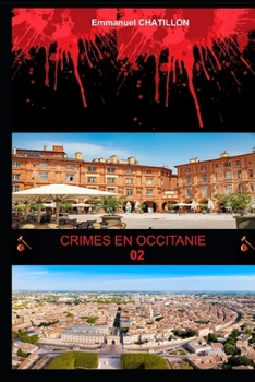 Paperback Crimes En Occitanie 02 [French] Book