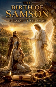 Paperback The Birth of Samson (Biblical Fiction) Book