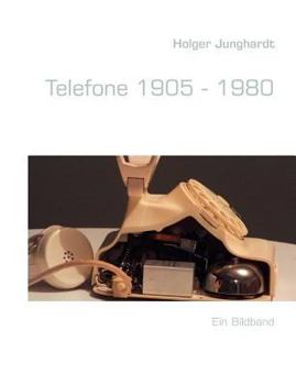 Paperback Telefone 1905 - 1980 [German] Book