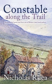 Constable Along the Trail - Book #30 of the Constable Nick Mystery
