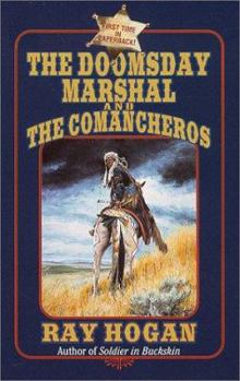 Mass Market Paperback The Doomsday Marshal and the Comancheros Book