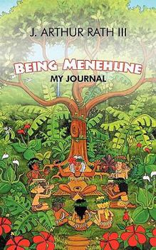 Being Menehune: My Journal