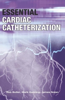 Paperback Essential Cardiac Catheterization Book