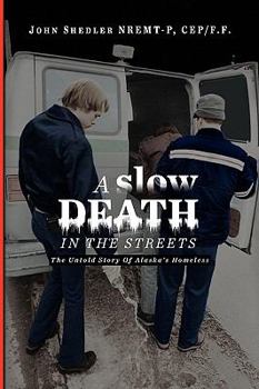 Paperback A Slow Death in the Streets Book