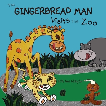 Paperback The Gingerbread Man Visits the Zoo Book