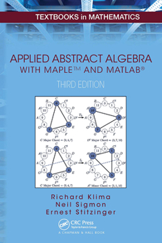 Paperback Applied Abstract Algebra with Mapletm and Matlab&#65533; Book