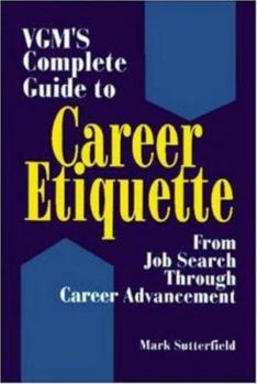 Paperback VGM's Complete Guide to Career Etiquette Book