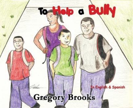 Paperback To Help a Bully Book