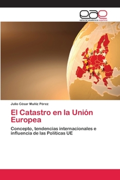 Paperback El Catastro en la Unión Europea [Spanish] Book