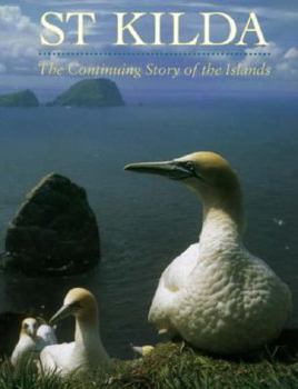 Paperback St. Kilda: The Continuing Story of the Islands Book