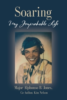 Paperback Soaring, My Improbable Life Book