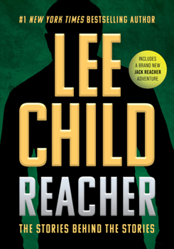 Hardcover Reacher: The Stories Behind the Stories Book