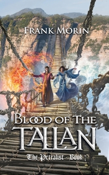 Blood of the Tallan - Book #7 of the Petralist