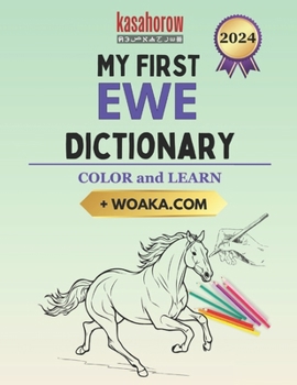 Paperback My First Ewe Dictionary: Colour and Learn Book