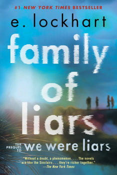 Family of Liars - Book #0 of the We Were Liars
