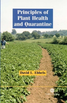 Hardcover Principles of Plant Health and Quarantine Book