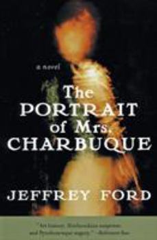 Paperback The Portrait of Mrs. Charbuque (Perennial) Book