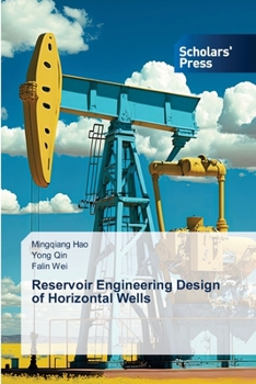 Paperback Reservoir Engineering Design of Horizontal Wells Book