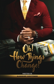 Paperback Oh! How Things Change! Book