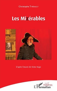 Paperback Les Mizérables [French] Book