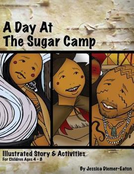 Paperback A Day at the Sugar Camp Book