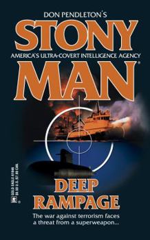 Deep Rampage (Stony Man #62) - Book #62 of the Stony Man