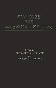 Hardcover Sources for American Studies Book