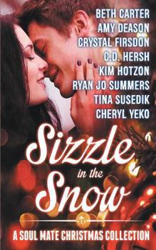 Paperback Sizzle in the Snow: A Christmas Anthology Book