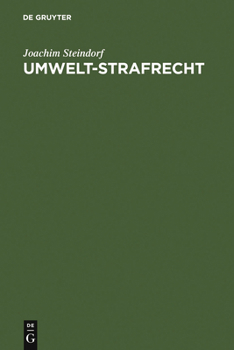 Hardcover Umwelt-Strafrecht: (Sonderausgabe Der Kommentierung Der §§ 311c, D; 324-330d in Der 11. Aufl. Des Leipziger Kommentars Zum Strafgesetzbuch) [German] Book