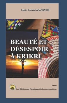 Paperback Beauté et désespoir à Krikri Book