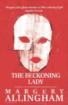The Beckoning Lady - Book #15 of the Albert Campion