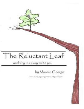 Paperback The Reluctant Leaf: and why it's okay to be you Book