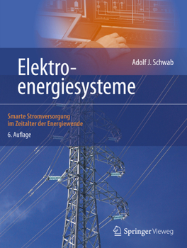 Hardcover Elektroenergiesysteme: Smarte Stromversorgung Im Zeitalter Der Energiewende [German] Book