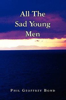 Paperback All the Sad Young Men Book