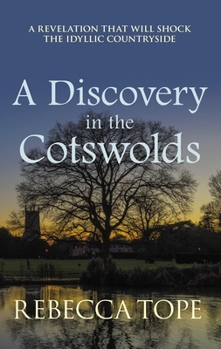 A Discovery in the Cotswolds - Book #21 of the  Osborne