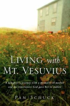 Paperback Living With Mt. Vesuvius Book