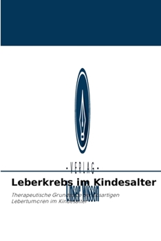 Paperback Leberkrebs im Kindesalter [German] Book