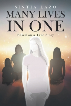 Paperback Many Lives in One: Based on a True Story Book