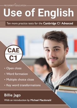 Paperback Use of English: Ten more practice tests for the Cambridge C1 Advanced Book