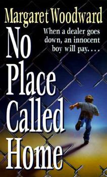 Mass Market Paperback No Place Called Home Book