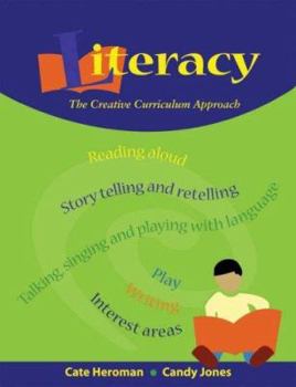 Paperback Literacy: The Creative Curriculum Approach Book