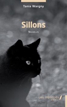 Paperback Sillons: Nouvelles [French] Book